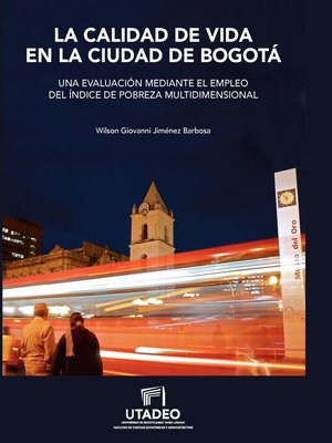 cover image of La calidad de vida en la ciudad de Bogotá